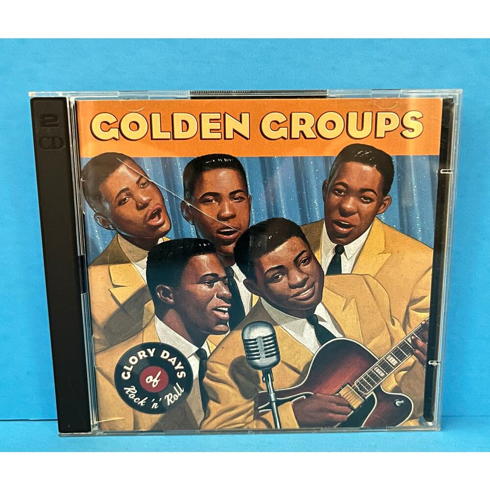 Glory Days of Rock ‘n’ Roll: Golden Groups (2 CD Set, Time Life 1999) Doo-Wop‎